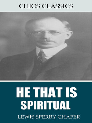 cover image of He That is Spiritual